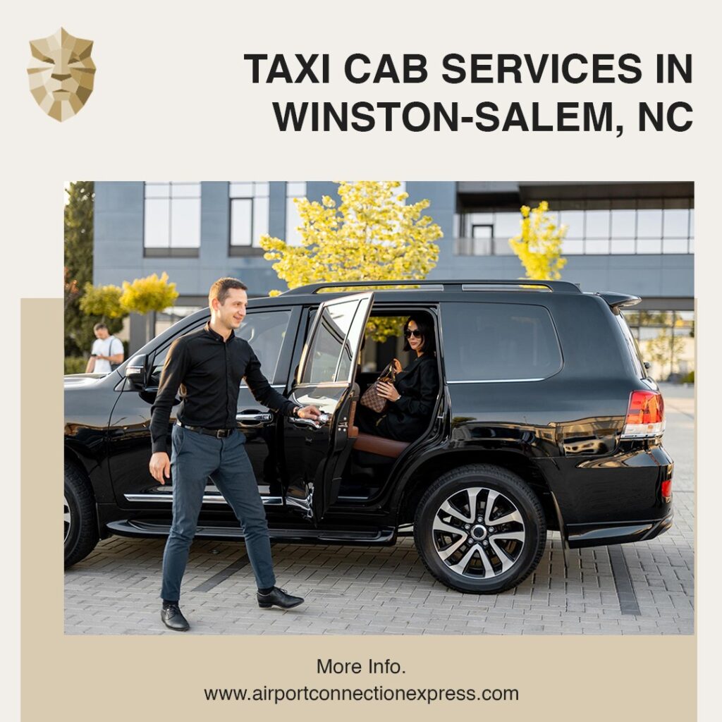 Trusted Taxi Service in Winston-Salem